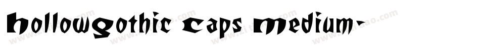 HollowGothic Caps Medium字体转换